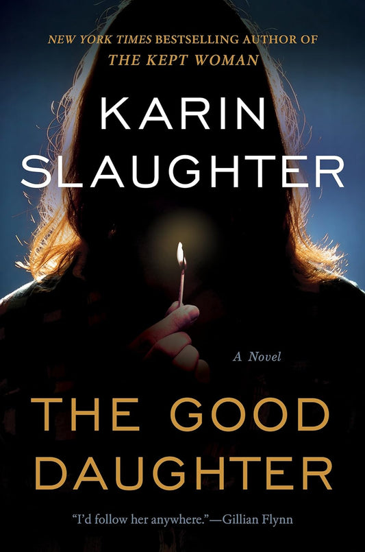 The Good Daughter Book by Karin Slaughter book cover