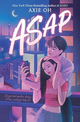 ASAP: A Second Chance K-Pop Romance (An XOXO Novel