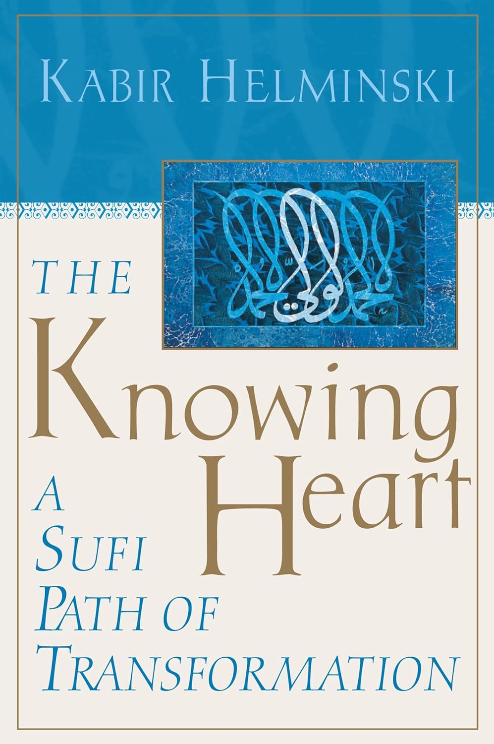 The Knowing Heart by Kabir Helminski book cover