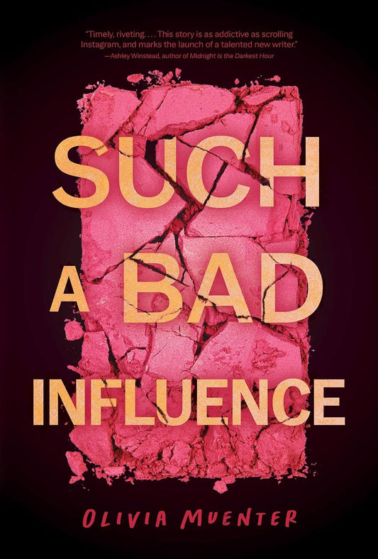 Such a Bad Influence Book by Olivia Muenter book cover