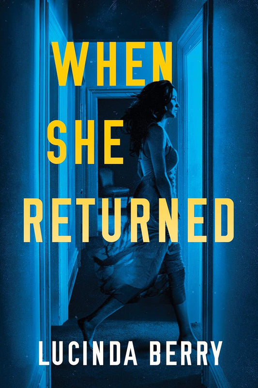 When She Returned Book by Lucinda Berry book cover
