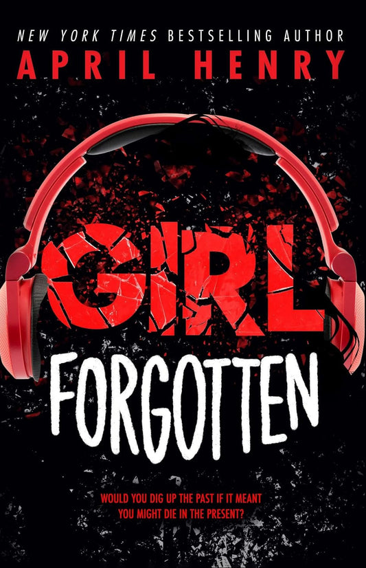 Girl Forgotten Book by April Henry book cover