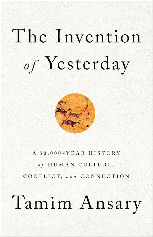 The Invention of Yesterday