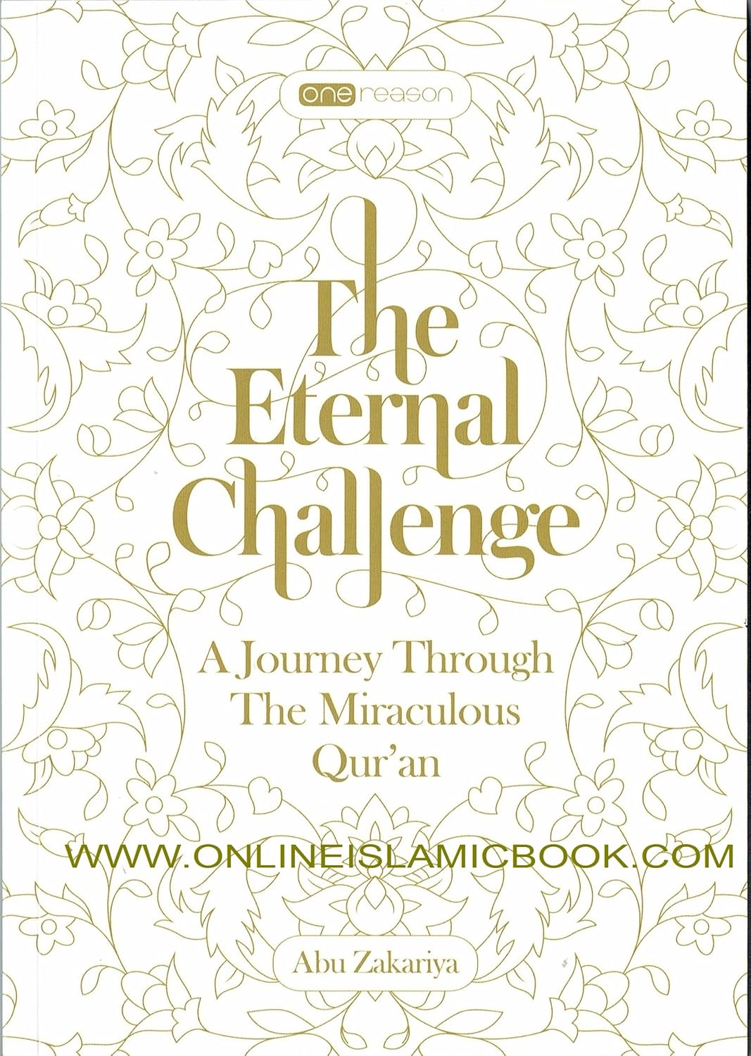 The Eternal Challenge: A Journey Through The Miraculous Qur'an book cover