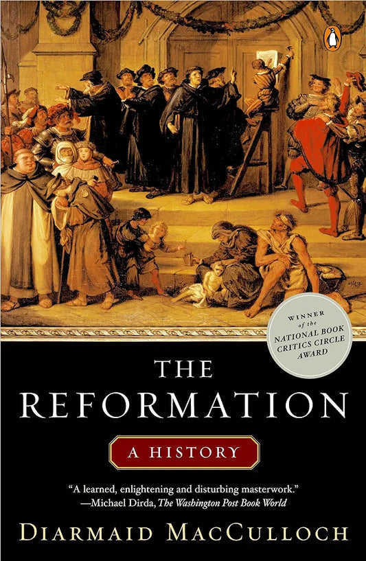 The Reformation: A History by Diarmaid MacCulloch book cover