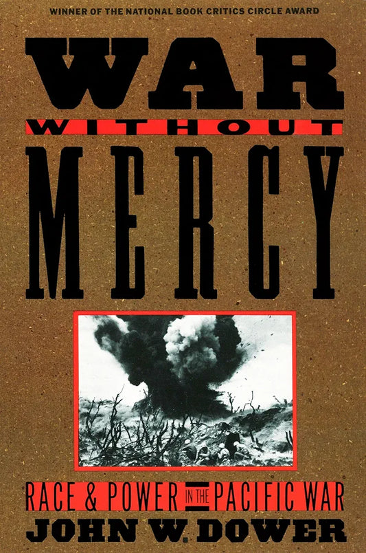 War Without Mercy by John W. Dower book cover