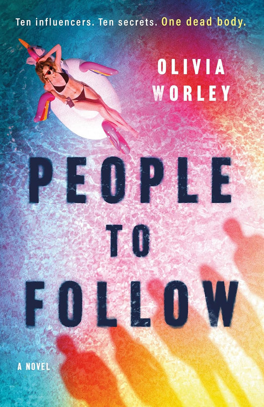 People to Follow: A Novel by Olivia Worley book cover