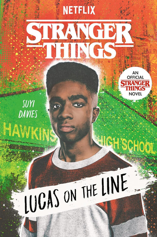 Stranger Things: Lucas on the Line Book by Suyi Davies Okungbowa book cover