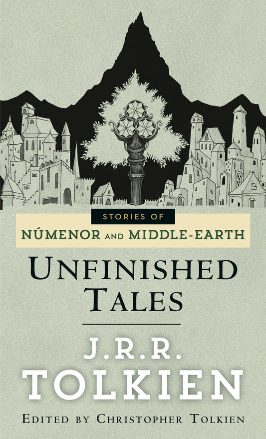 Unfinished Tales of Numenor and Middle-earth Book by John Ronald Reuel Tolkien book cover