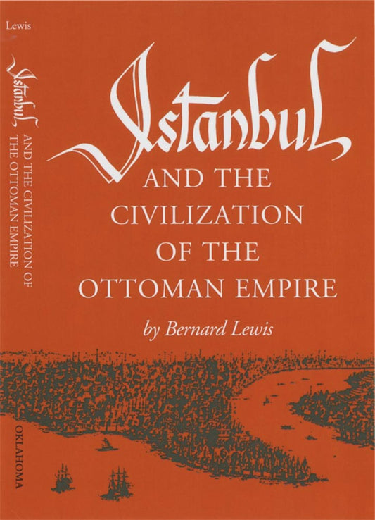 Istanbul and the Civilization of the Ottoman Empire book cover