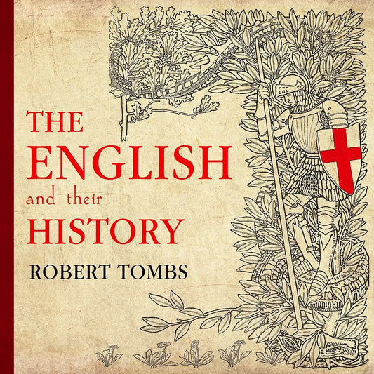 The English and Their History by Robert Tombs book cover