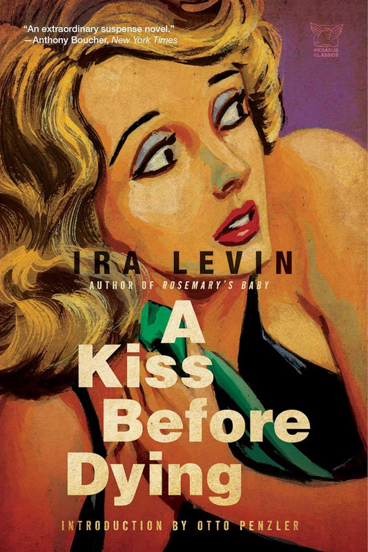 A Kiss Before Dying Novel by Ira Levin