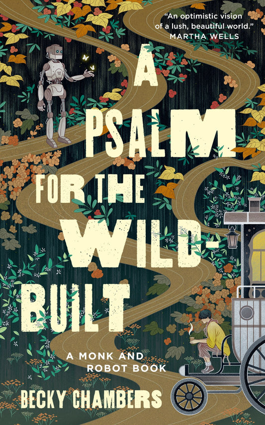 A Psalm for the Wild-Built Book by Becky Chambers