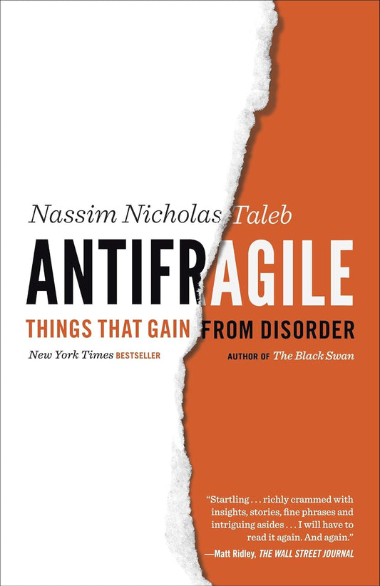 Antifragile: Things That Gain from Disorder Book by Nassim Nicholas Taleb