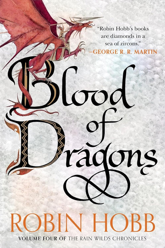 Blood of Dragons by Robin Hobb