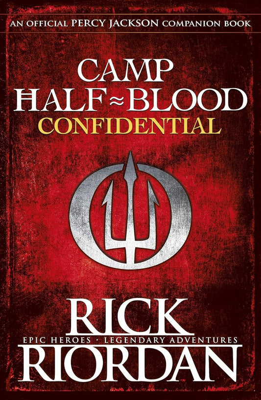 Camp Half Blood Confidential Book by Rick Riordan