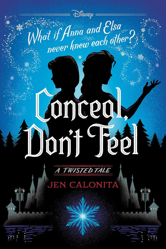 Conceal Don't Feel Book by Jen Calonita
