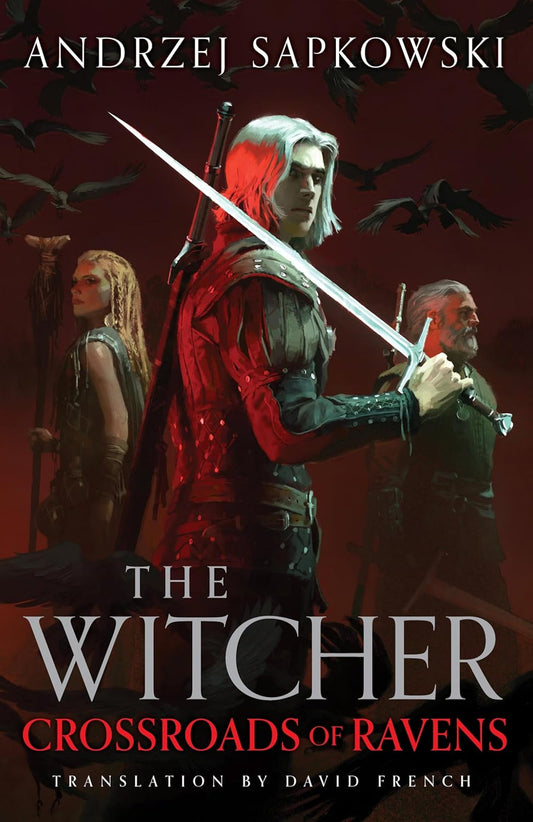 Crossroads of Ravens Novel by Andrzej Sapkowski book cover