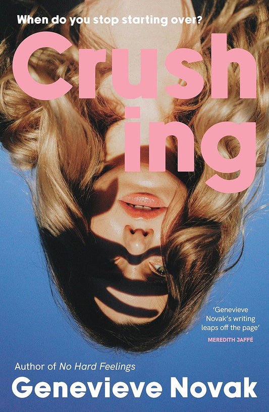 Crushing Book by Genevieve Novak