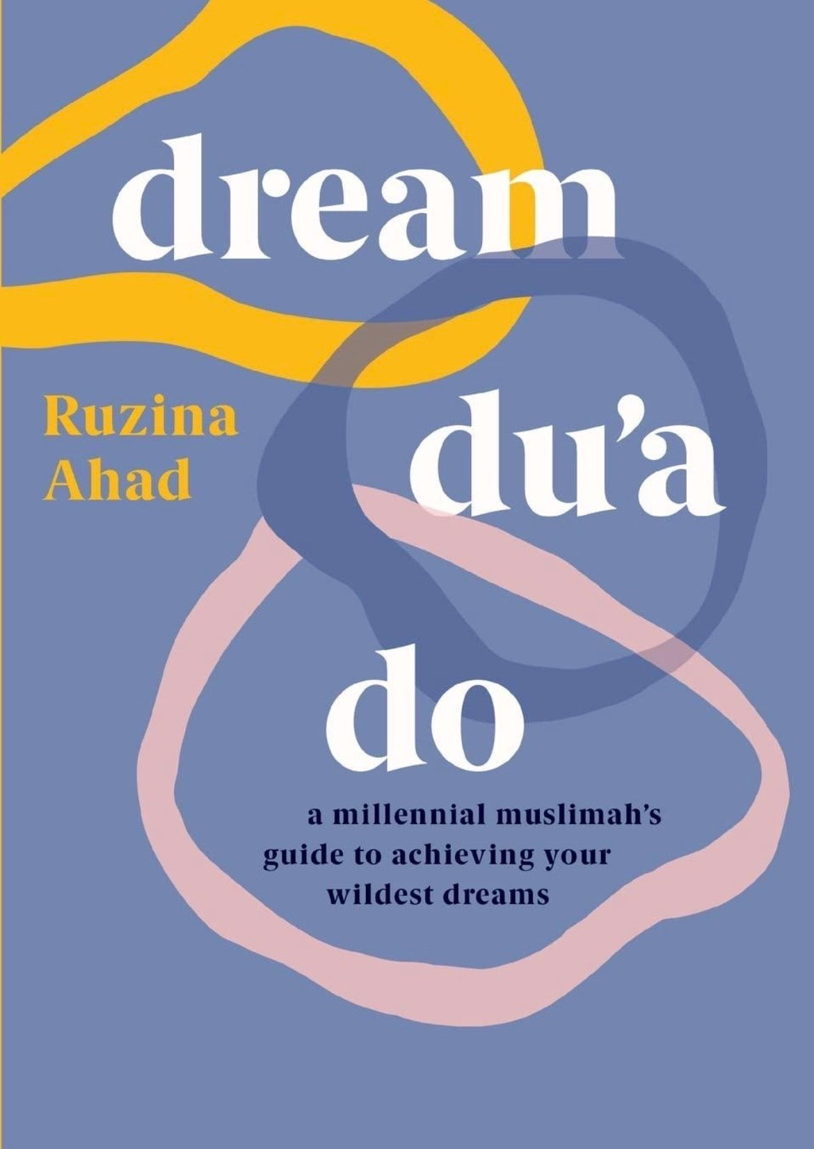 Dream, Du'a, Do book cover