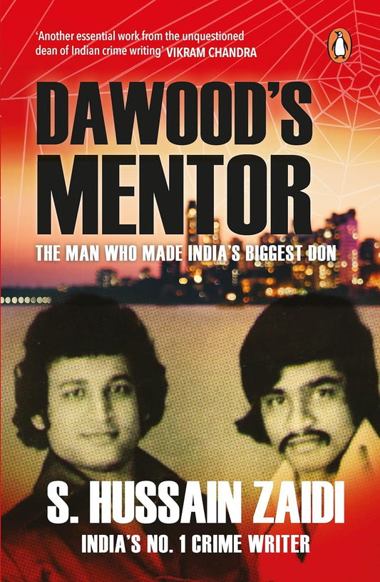 Dawood’s Mentor Book by S. Hussain Zaidi