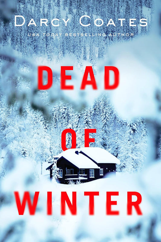 Dead of Winter Book by Darcy Coates book cover