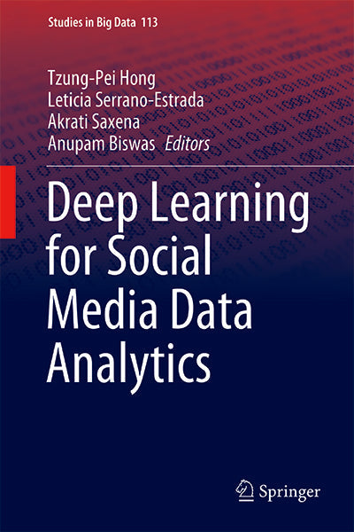 Deep Learning for Social Media Data Analytics