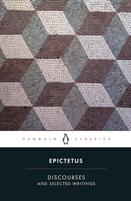 Discourses and selected writings Book by Epictetus book cover
