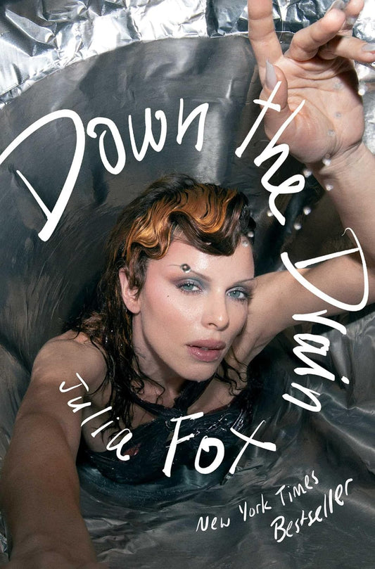 Down the Drain Book by Julia Fox