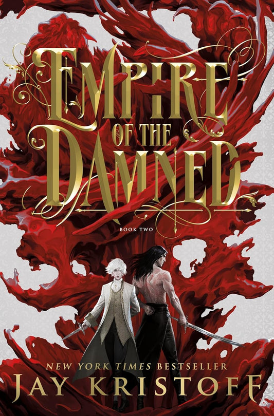 Empire of the Damned: Book Two by Jay Kristoff book cover