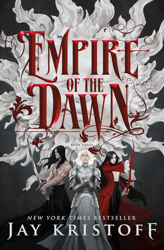 Empire of the Dawn: Book Three by Jay Kristoff book cover