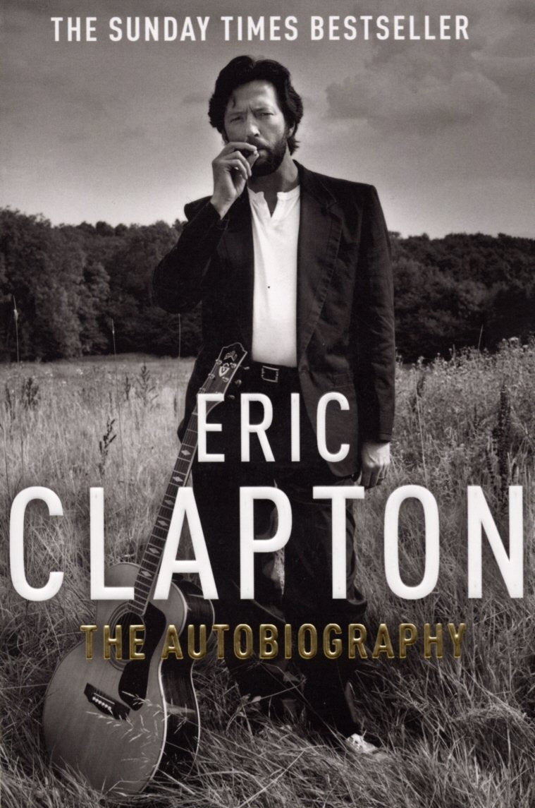 Clapton: The Autobiography Book by Eric Clapton