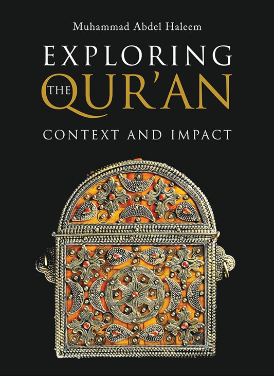 Exploring the Qur'an: Context and Impact Book by Muhammad Abdel-Haleem