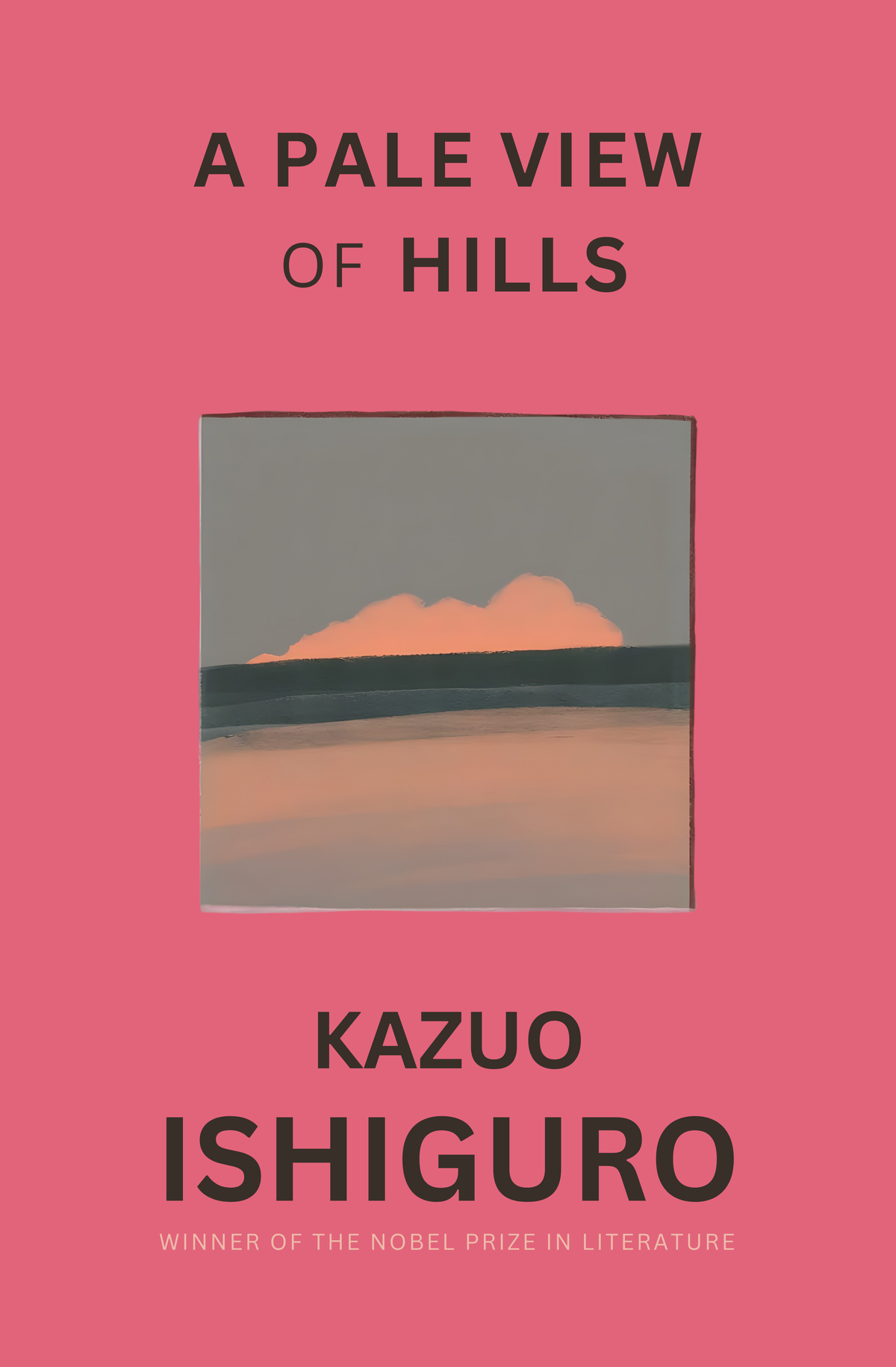 A Pale View of Hills Novel by Kazuo Ishiguro