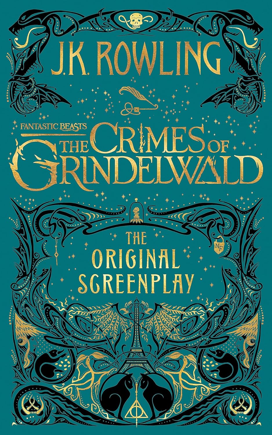 Fantastic Beasts: The Crimes of Grindelwald: The Original Screenplay by J.K. Rowling