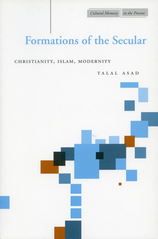 Formations of the Secular by Talal Asad book cover