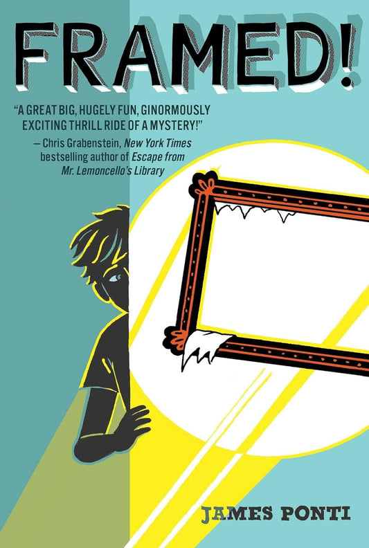 Framed! Book by James Ponti book cover