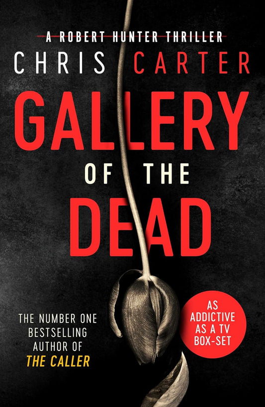 Gallery of the Dead by Chris Carter book cover