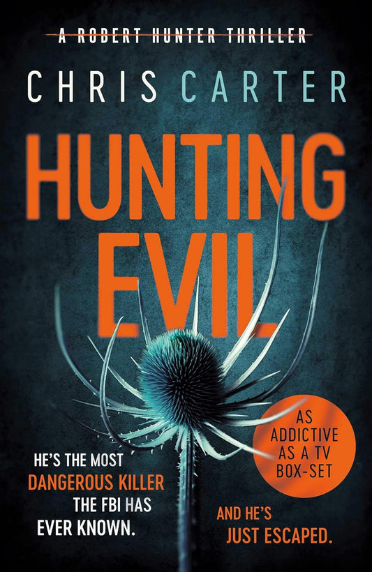 Hunting Evil by Chris Carter book cover