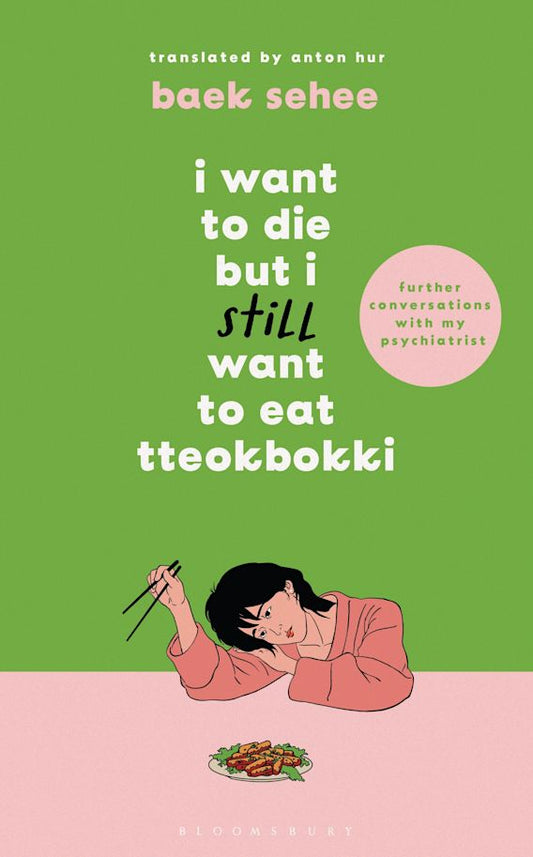 I Want to Die But I Still Want to Eat Tteokbokki Book by Baek Se-hee