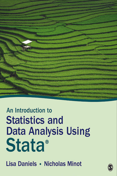 Introduction to Statistics and Data Analysis Using Stata