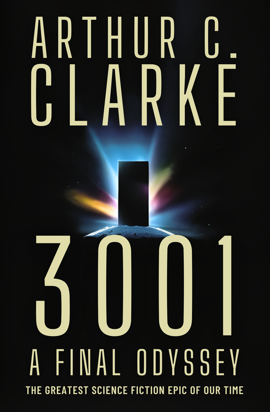 3001: The Final Odyssey Novel by Arthur C. Clarke