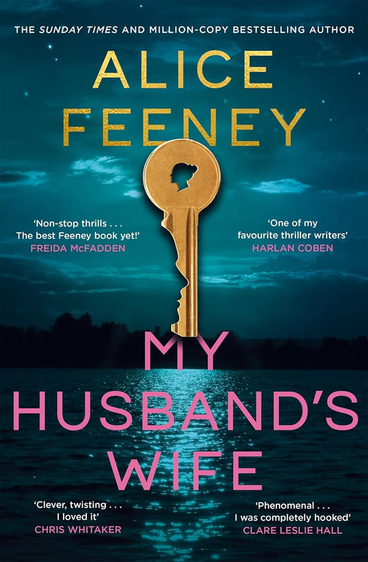 My Husband's Wife: A Novel by Alice Feeney book cover