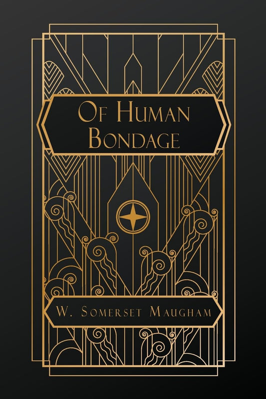 Of Human Bondage Novel by William Somerset Maugham