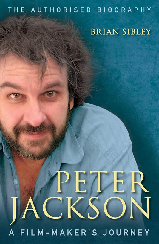 Peter Jackson Book by Brian Sibley