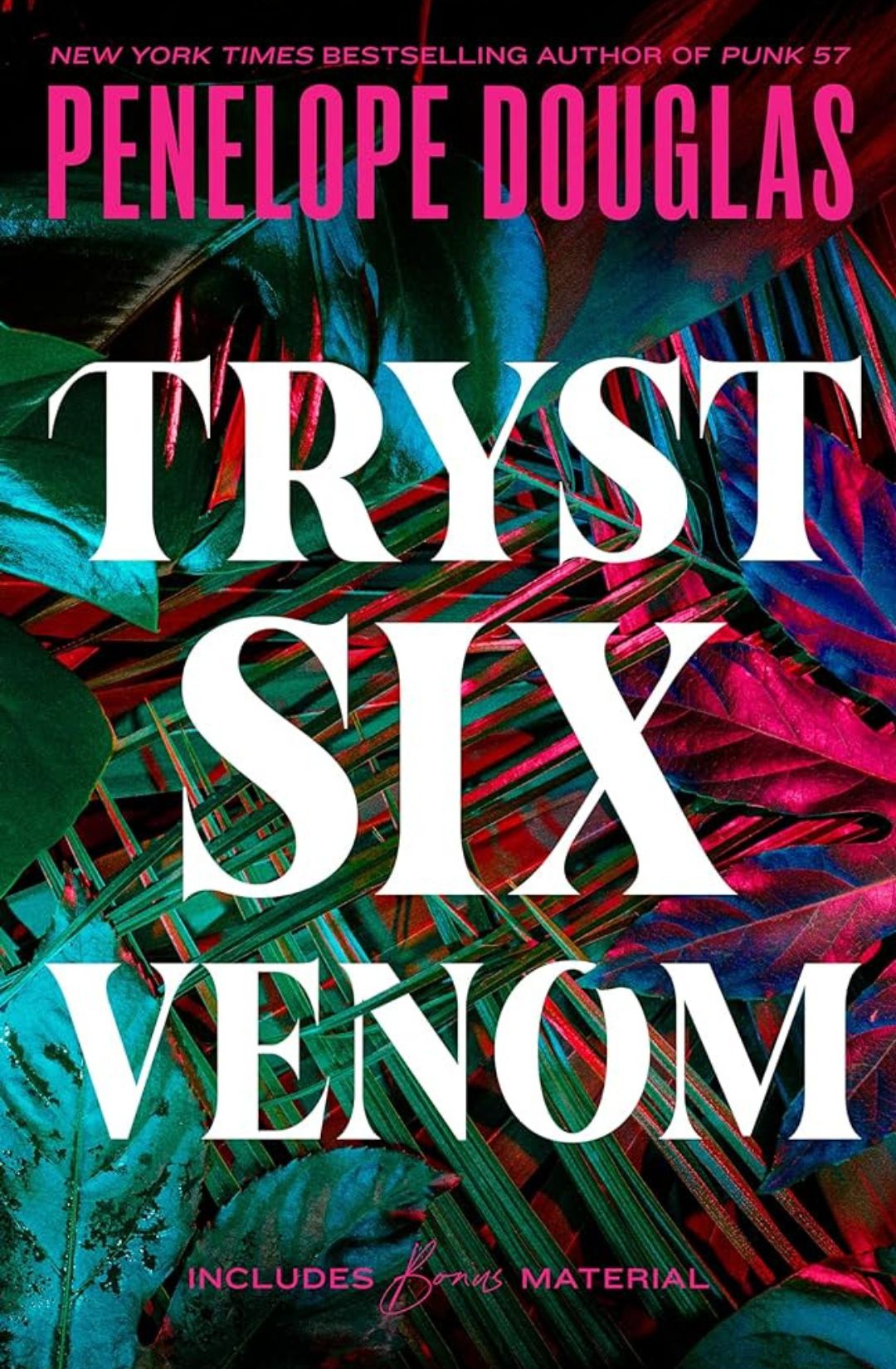 Tryst Six Venom Book by Penelope Douglas