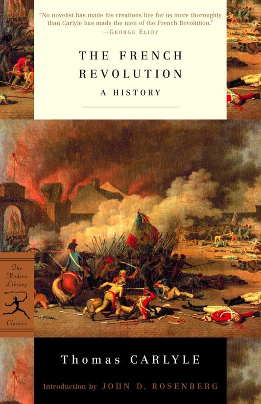 The French Revolution: A History Book by Thomas Carlyle