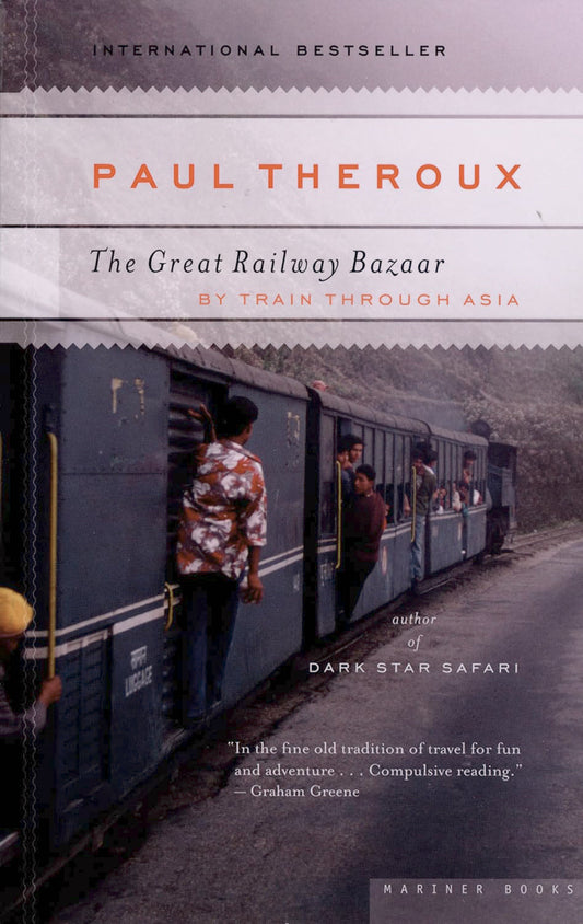 The Great Railway Bazaar Book by Paul Theroux