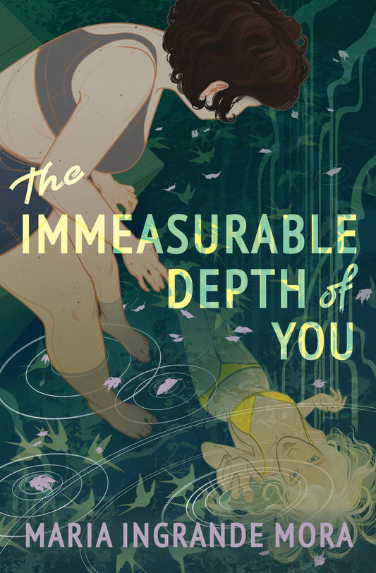 The Immeasurable Depth of You Book by Maria Ingrande Mora
