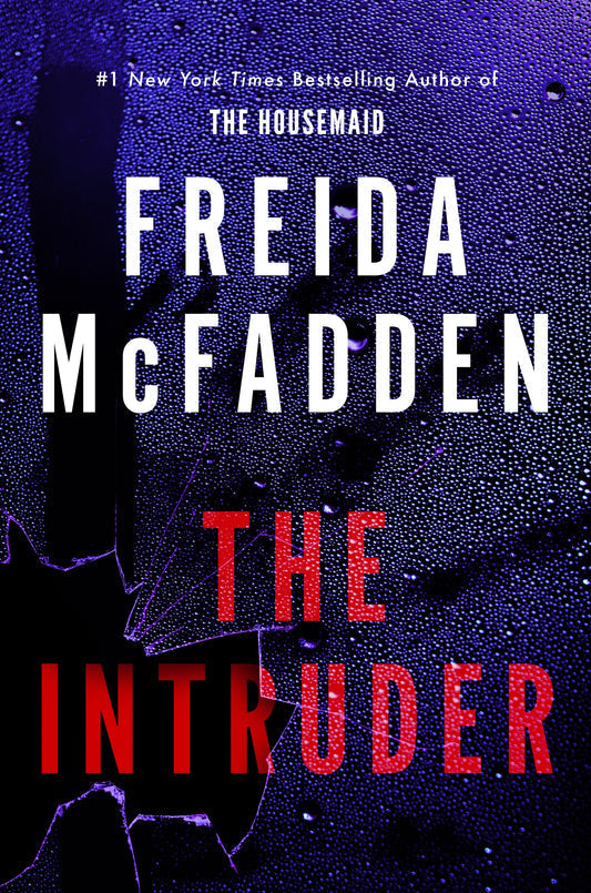 The Intruder by Freida McFadden
